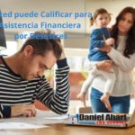 Usted puede calificar para ayuda financiera por desastres