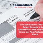 Los Formularios 1099-NEC se Deben Entregar a los No Empleados a Más Tardar el 31 de Enero del Año Posterior al Año Fiscal