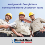 Immigrants in Georgia Have Contributed Billions of Dollars in Taxes