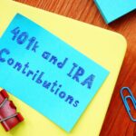 IRA and 401k contributions for 2022