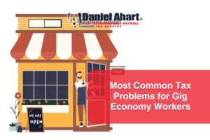 Most Common Tax Problems for Gig Economy Workers